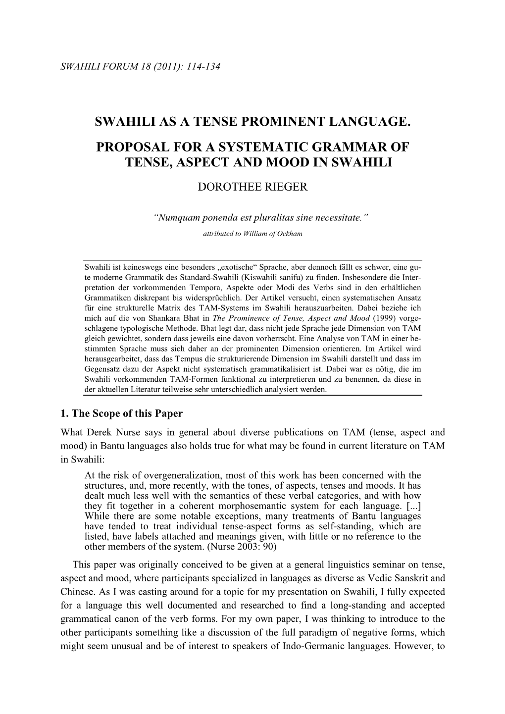 Swahili As a Tense Prominent Language