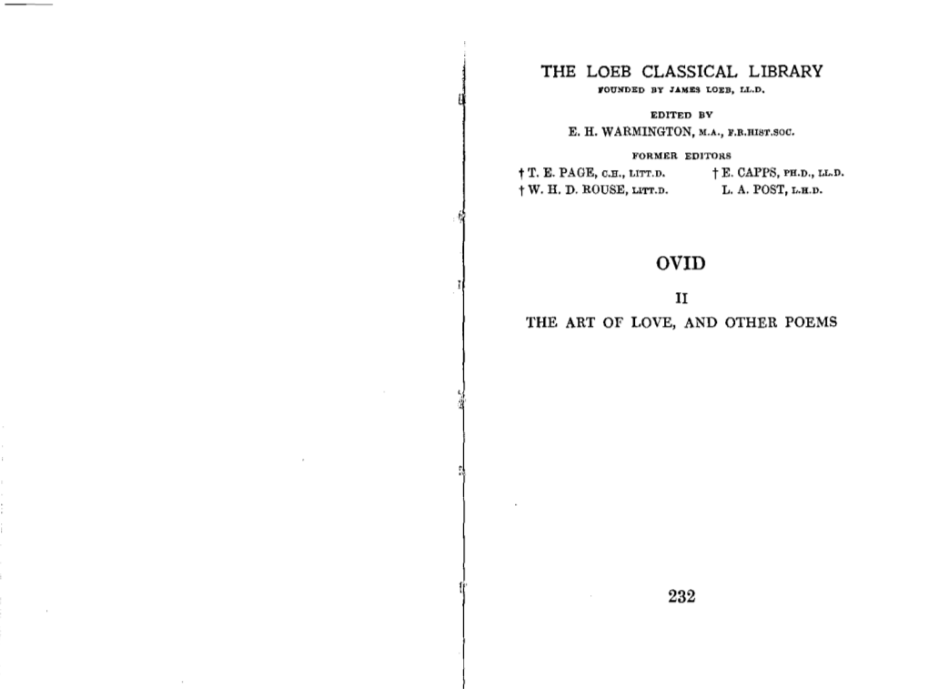 THE LOEB CLASSICAL LIBRARY Rounded by J'ames LOEB, LL.D