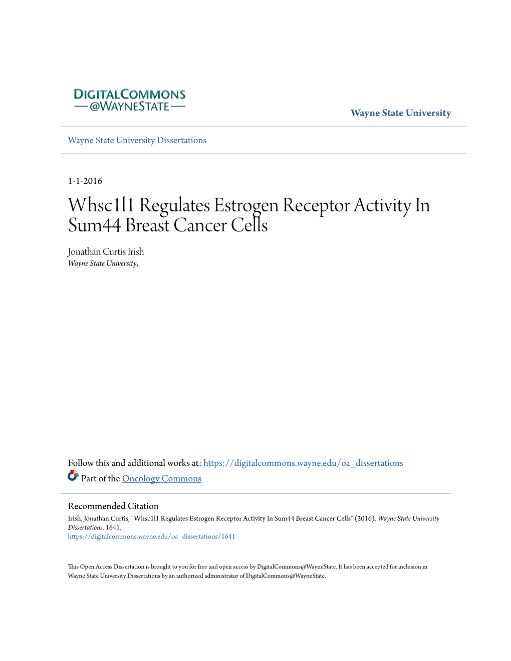 Whsc1l1 Regulates Estrogen Receptor Activity in Sum44 Breast Cancer Cells Jonathan Curtis Irish Wayne State University