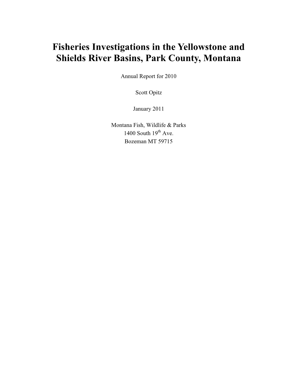 Fisheries Investigations in the Yellowstone and Shields River Basins, Park County, Montana