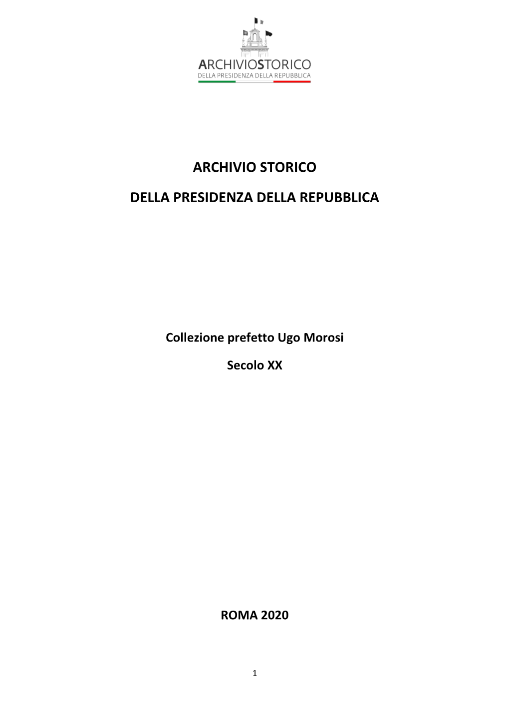 Collezione Prefetto Ugo Morosi