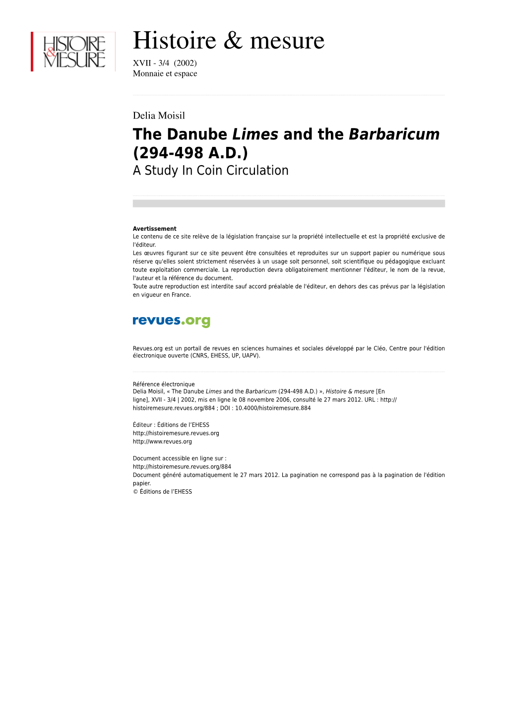 The Danube Limes and the Barbaricum (294-498 A.D.) a Study in Coin Circulation