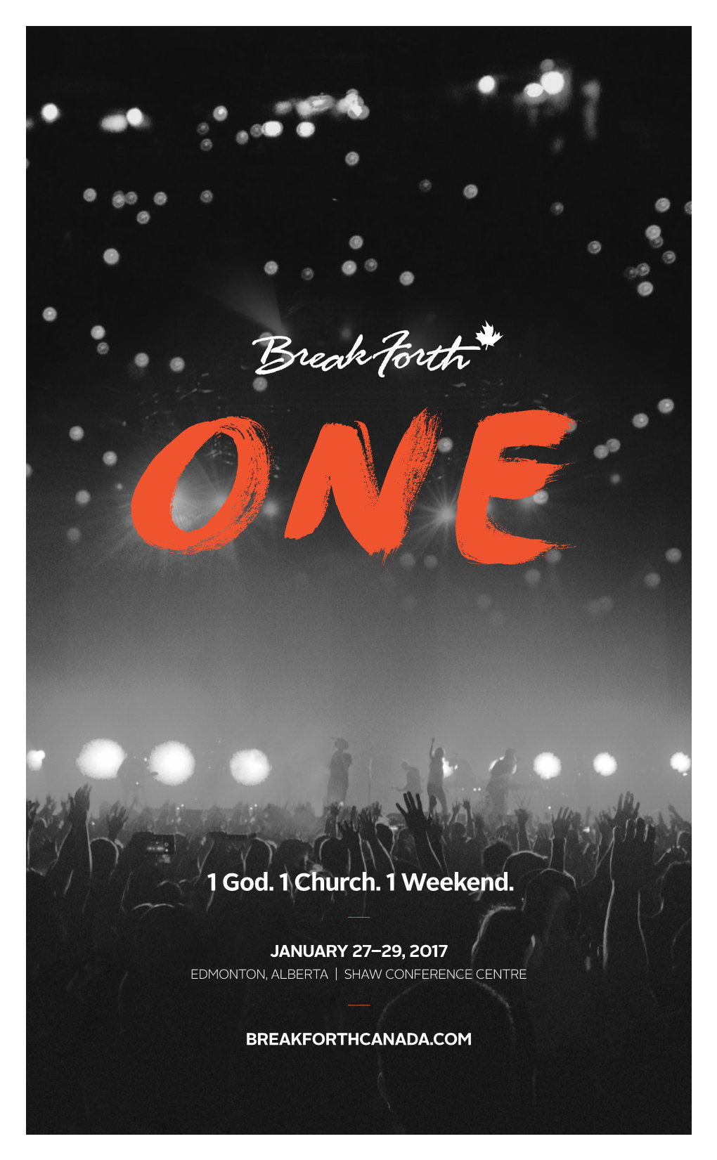 1 God. 1 Church. 1 Weekend