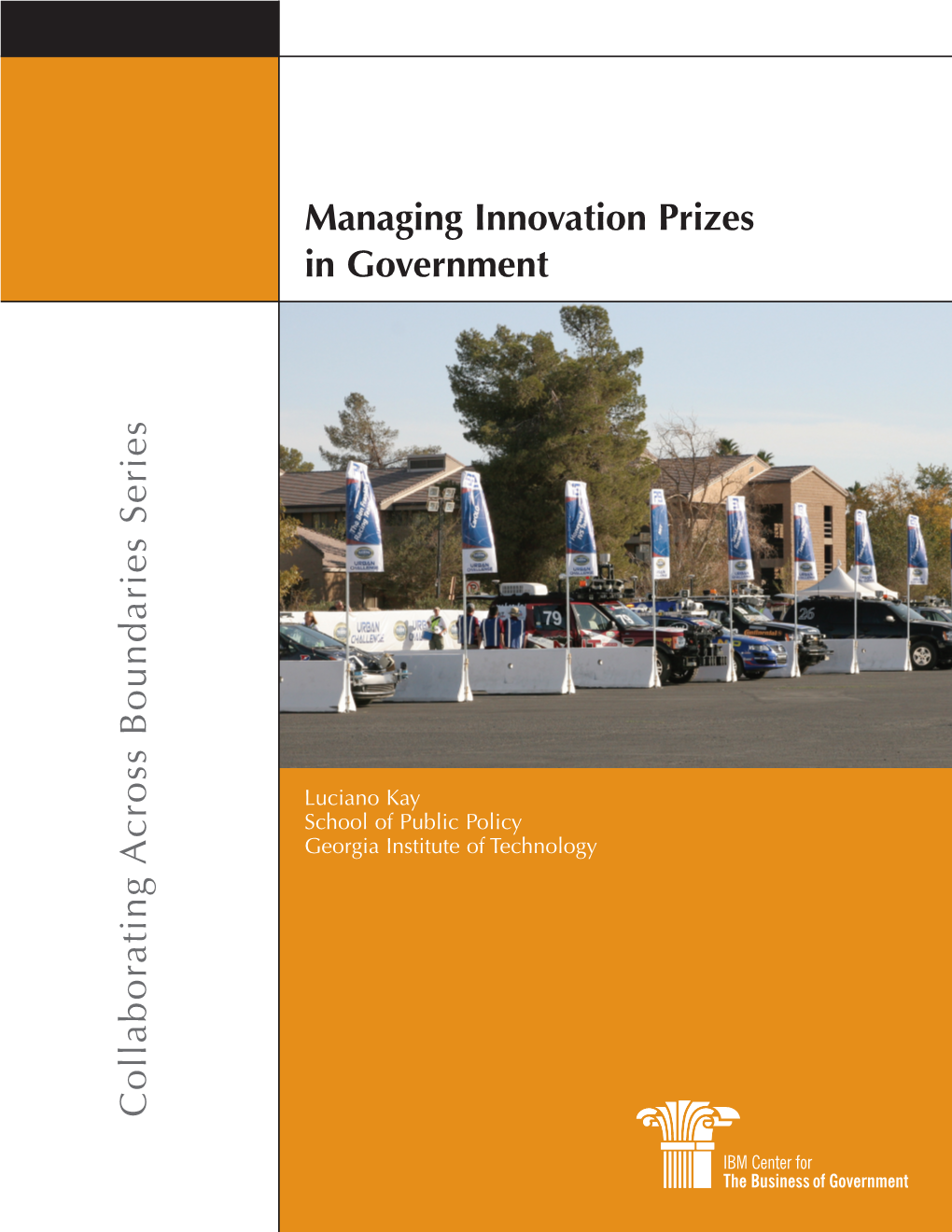 Managing Innovation Prizes in Government Collaborating Across