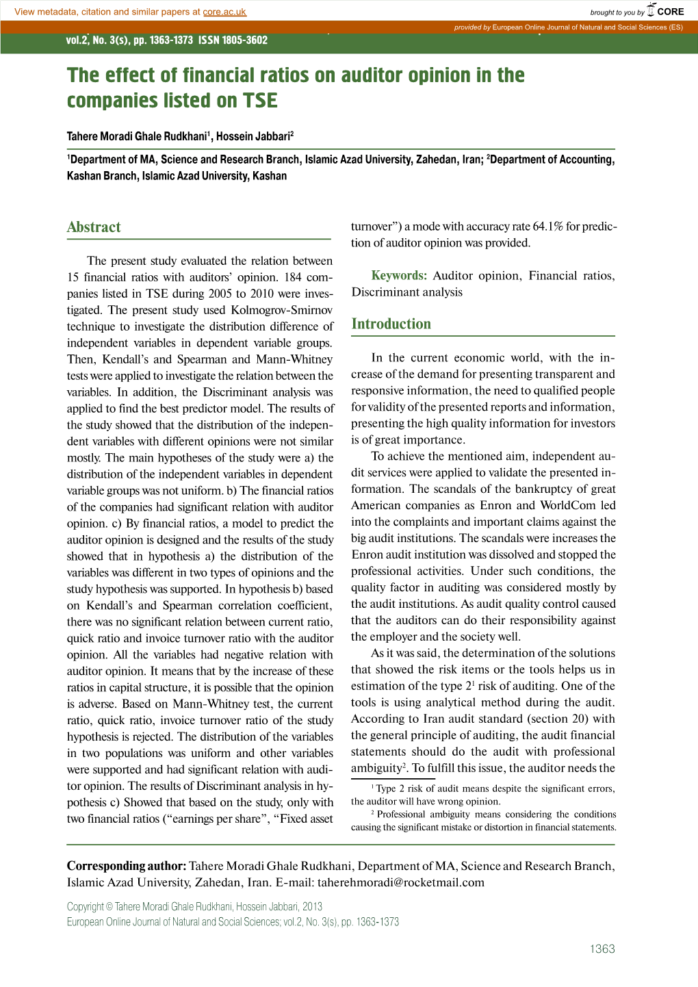 The Effect of Financial Ratios on Auditor Opinion in the Companies Listed on TSE