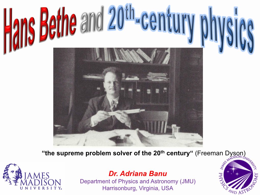 Hans Bethe and Twentieth-Century Physics