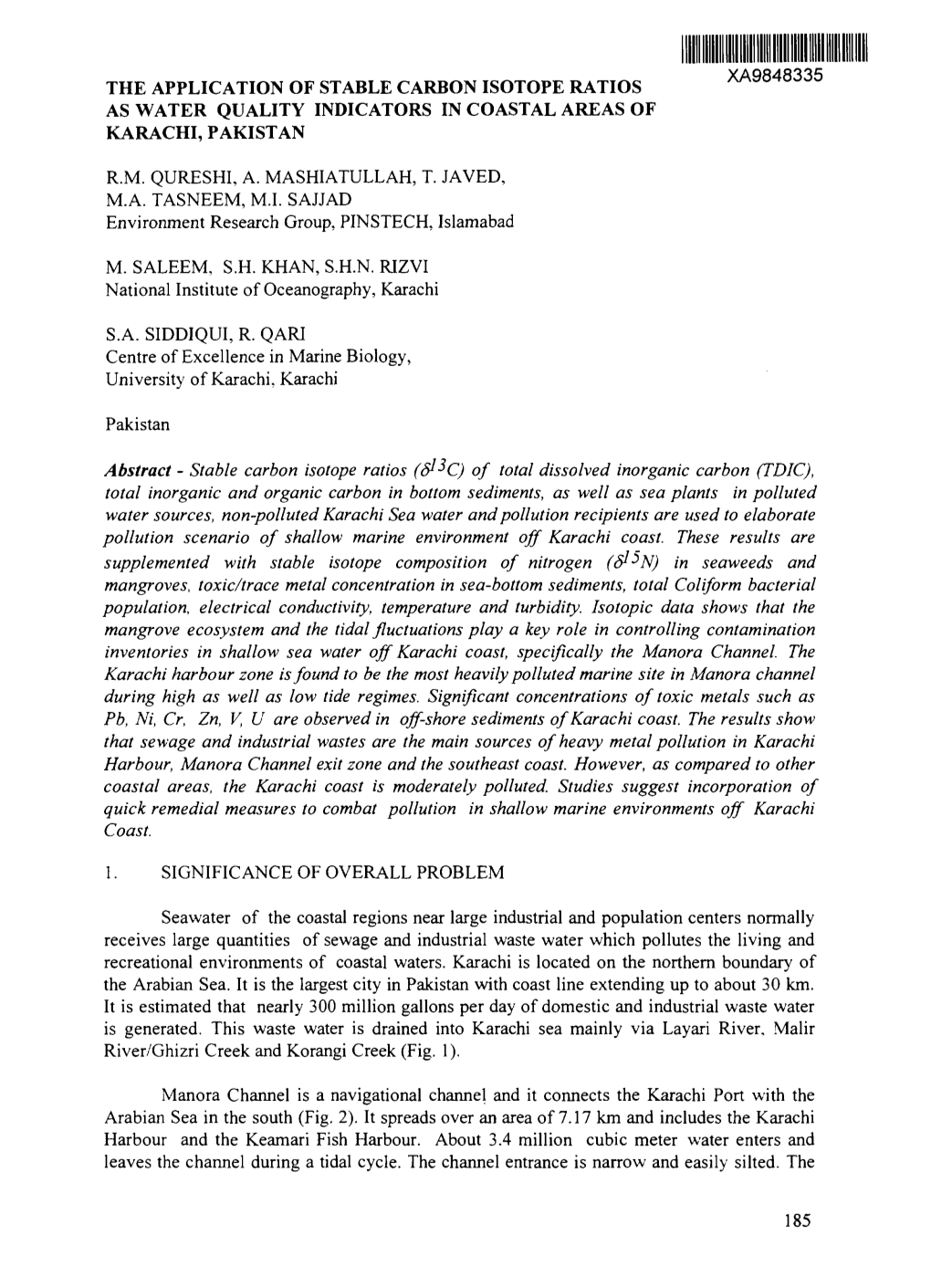 The Application of Stable Carbon Isotope Ratios Xa9848335 As Water Quality Indicators in Coastal Areas of Karachi, Pakistan