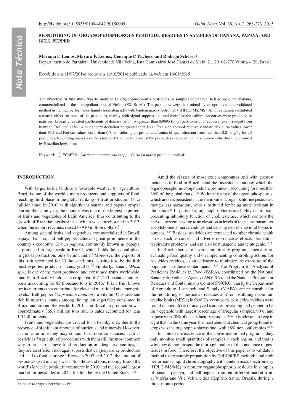 Monitoring of Organophosphorous Pesticide Resdues in Samples of Banana, Papaya, and Bell Pepper