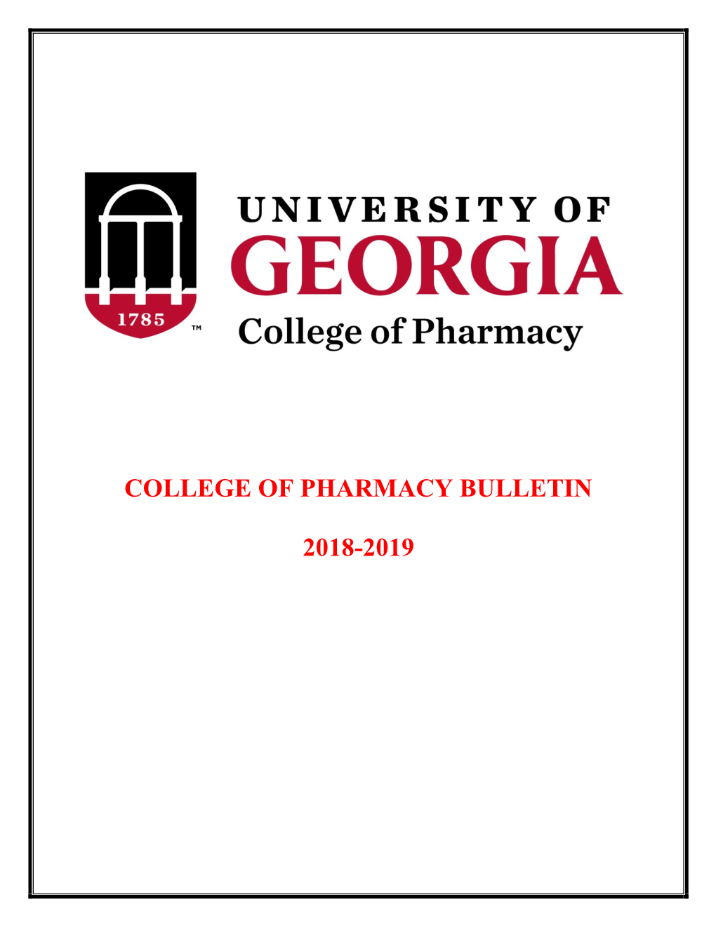 College of Pharmacy Bulletin 2018-2019