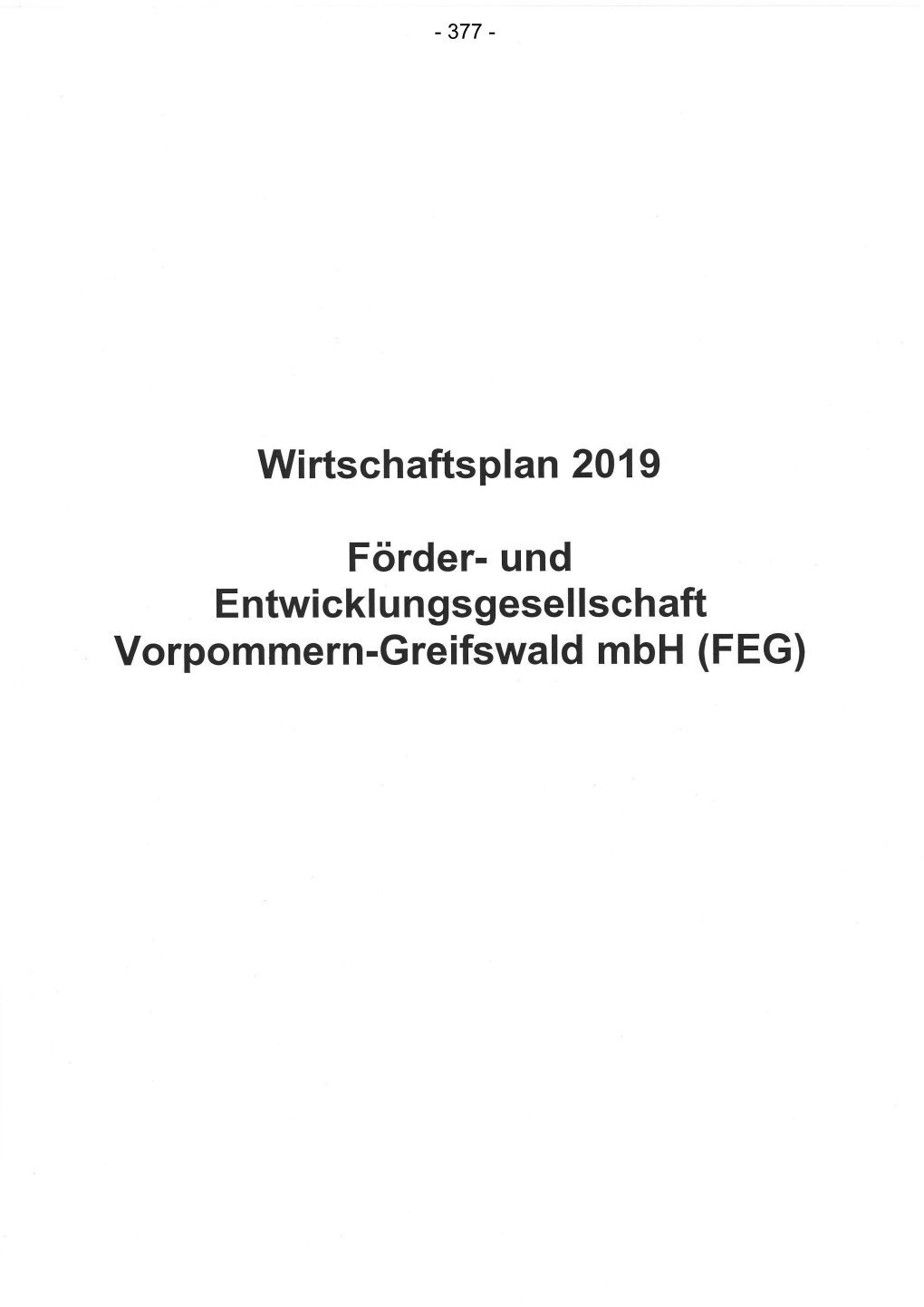 Und Entwicklungsgesellschaft Vorpommern-Greifswald Mbh (FEG)