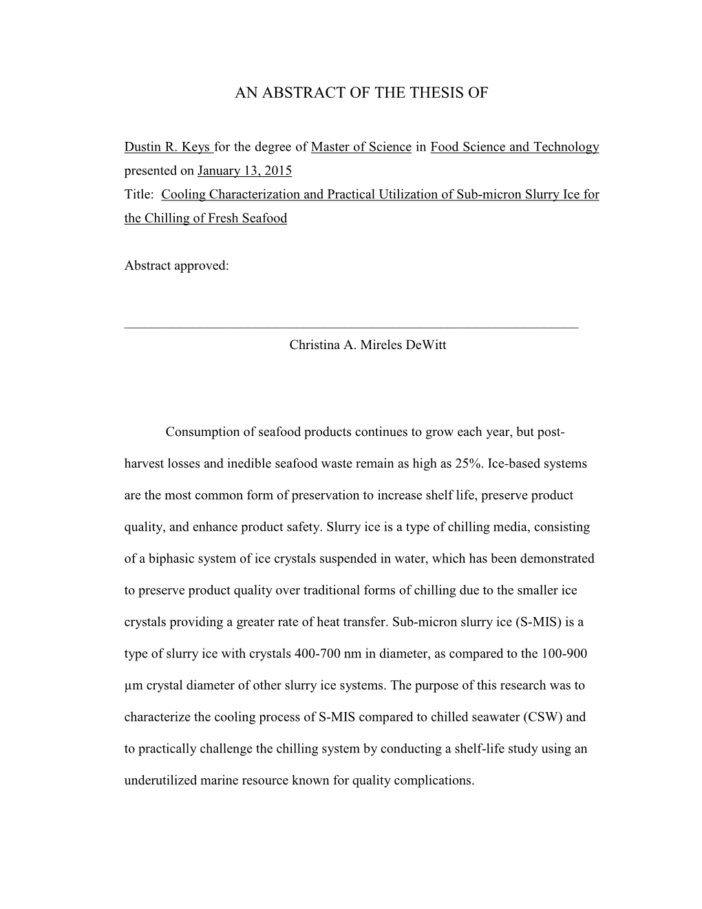 Cooling Characterization and Practical Utilization of Sub-Micron Slurry Ice for the Chilling of Fresh Seafood