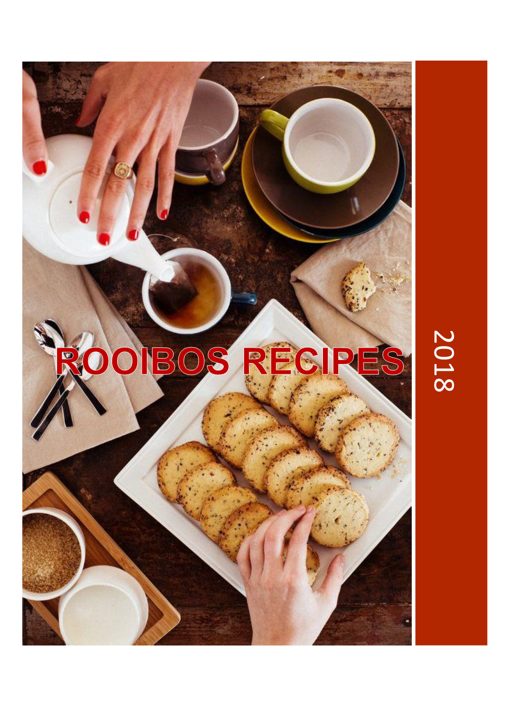 Please Also Have a Look at 2018 Rooibos Recipes