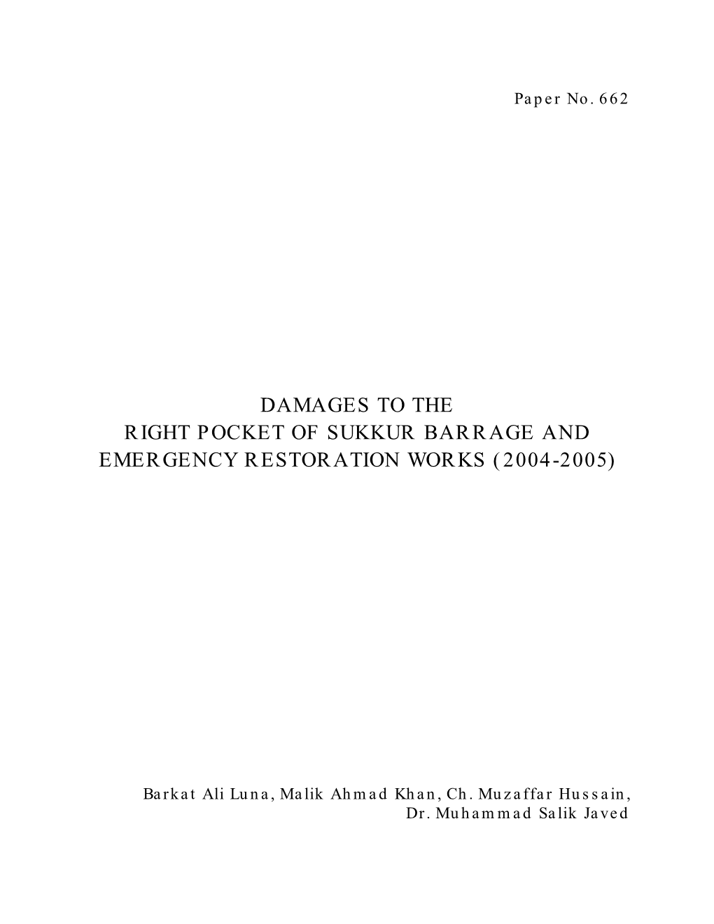 Damages to the Right Pocket of Sukkur Barrage and Emergency Restoration Works (2004-2005)