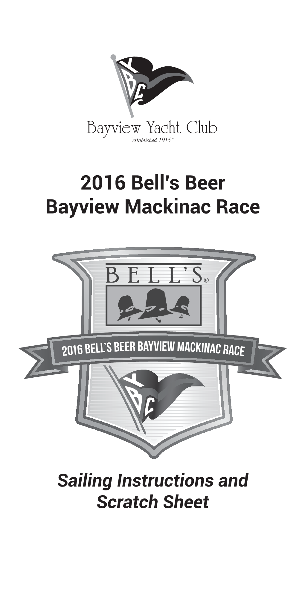 2016 Bell's Beer Bayview Mackinac Race