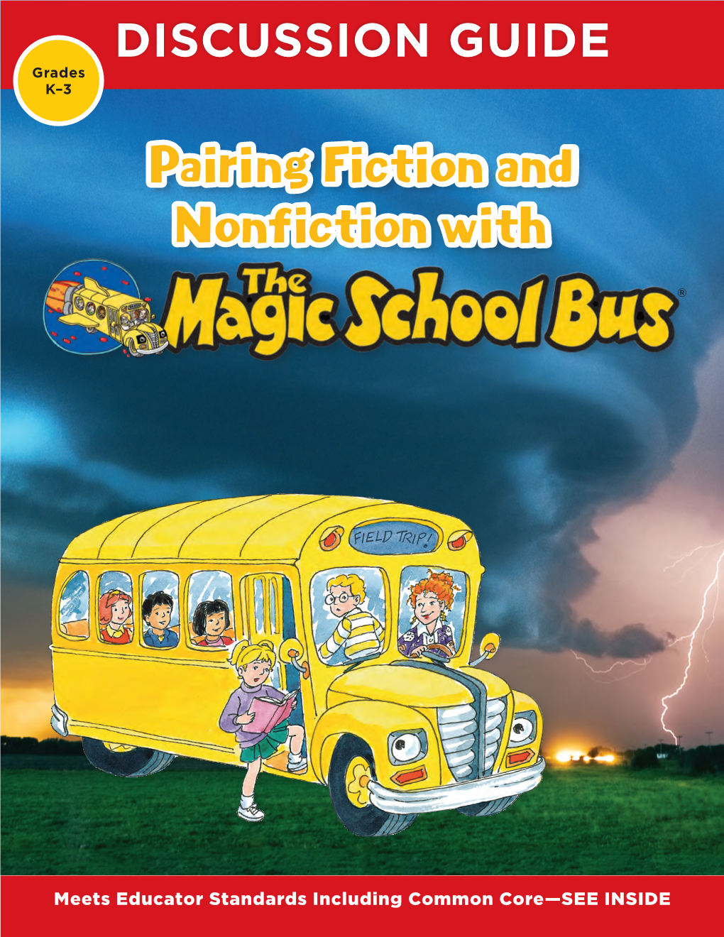 Pairing Fiction and Nonfiction with the Magic School Bus Discussion