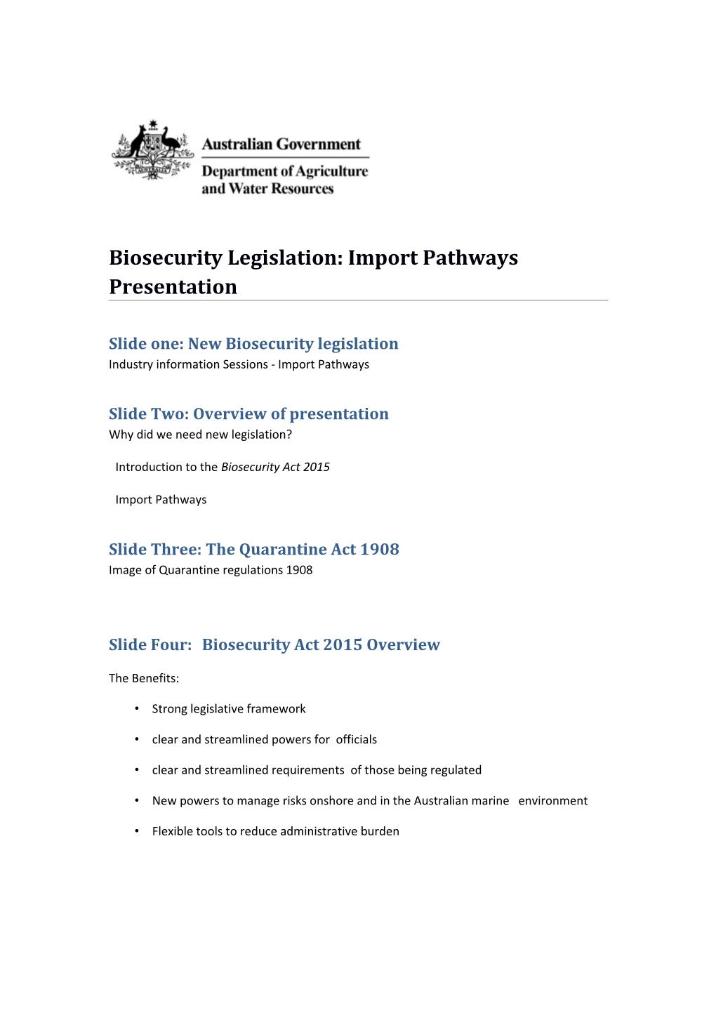 Biosecurity Legislation: Import Pathways Presentation