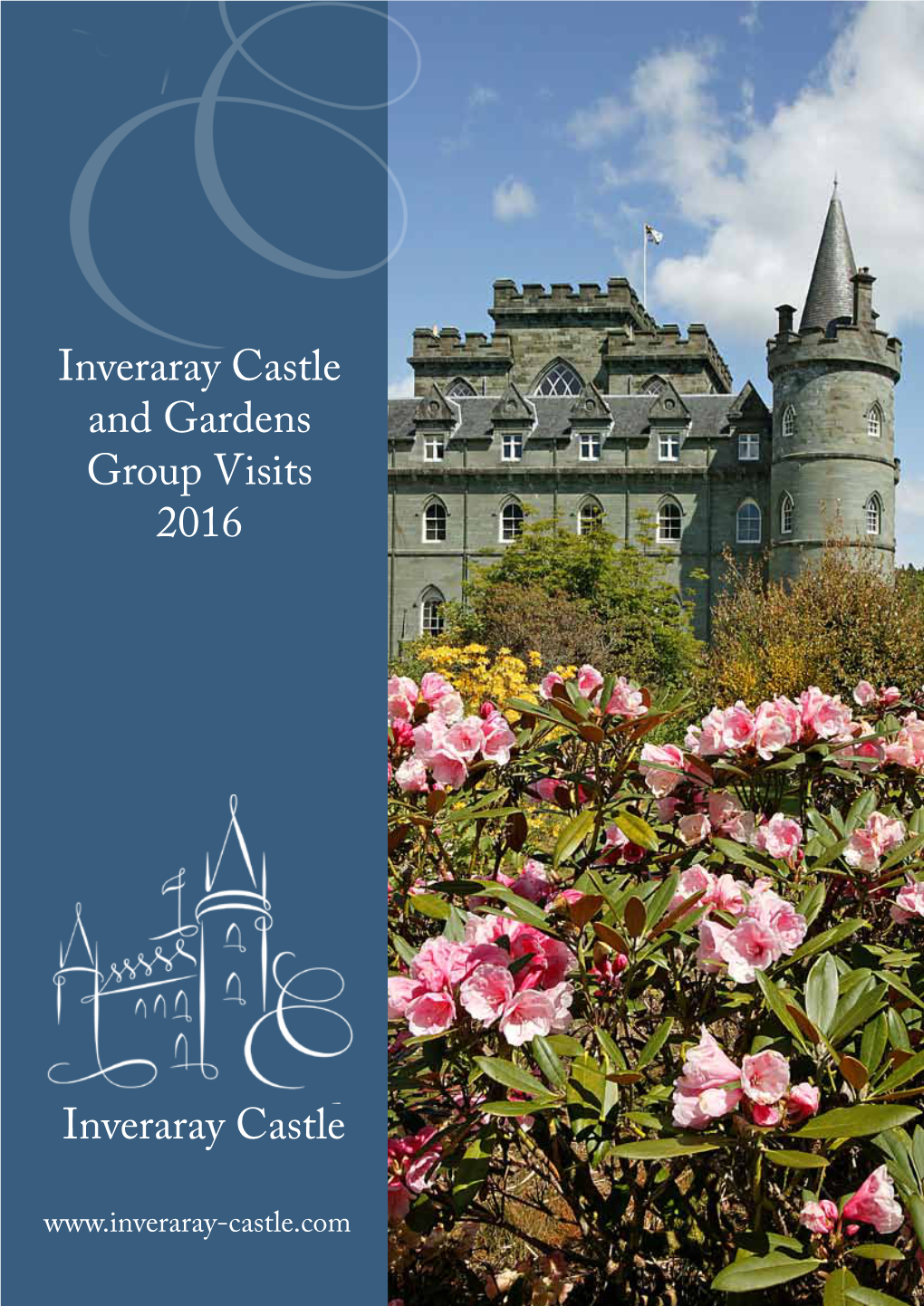 Inveraray Castle Inveraray Castle and Gardens Group Visits 2016
