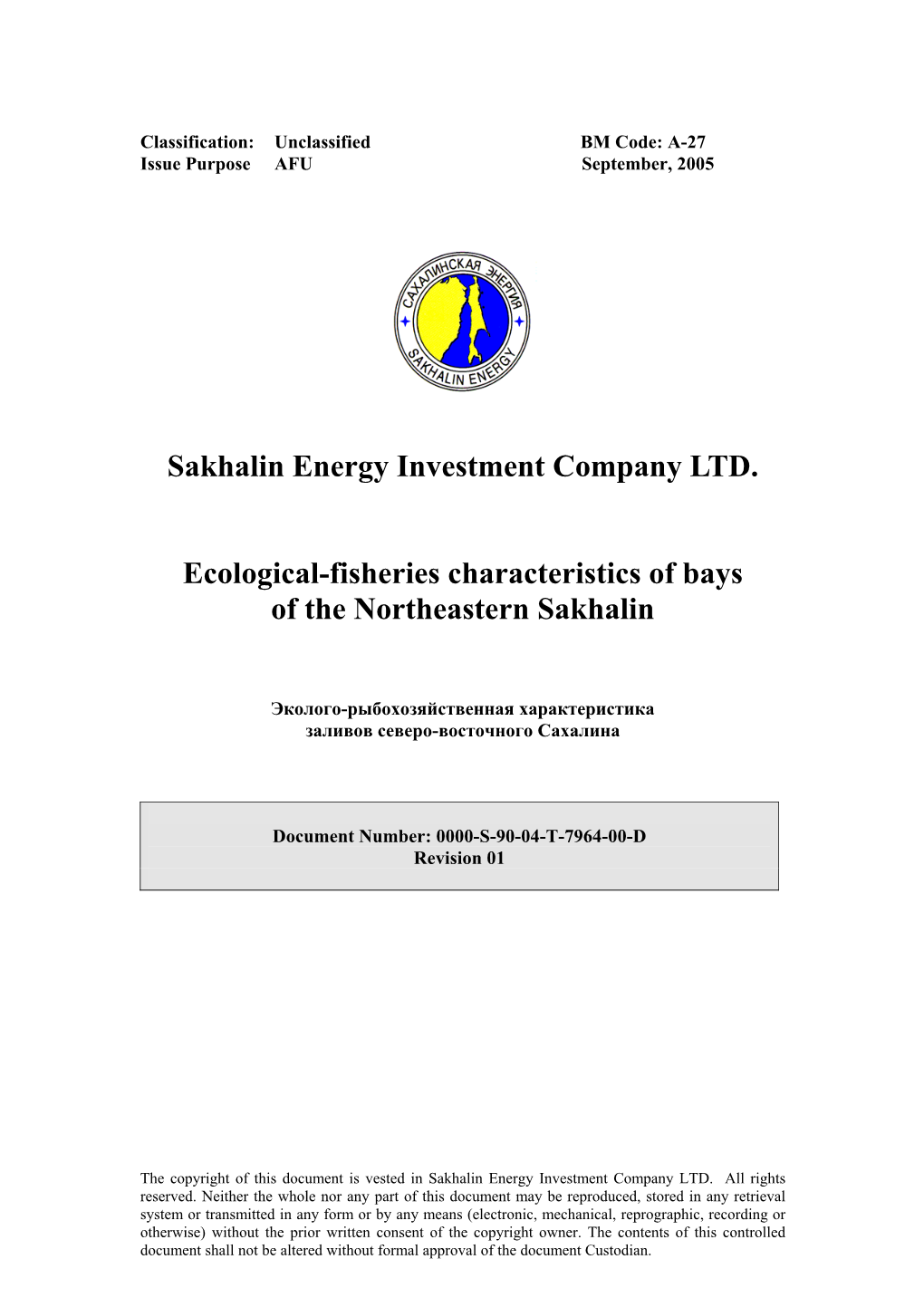 Sakhalin Energy Investment Company LTD. Ecological-Fisheries