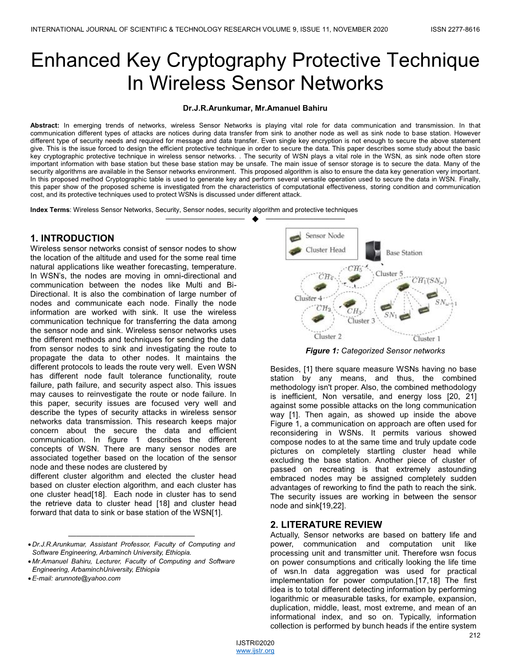 Enhanced Key Cryptography Protective Technique in Wireless Sensor Networks