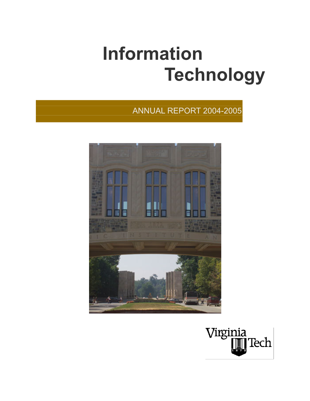 Information Technology 2004-2005 Activities Report