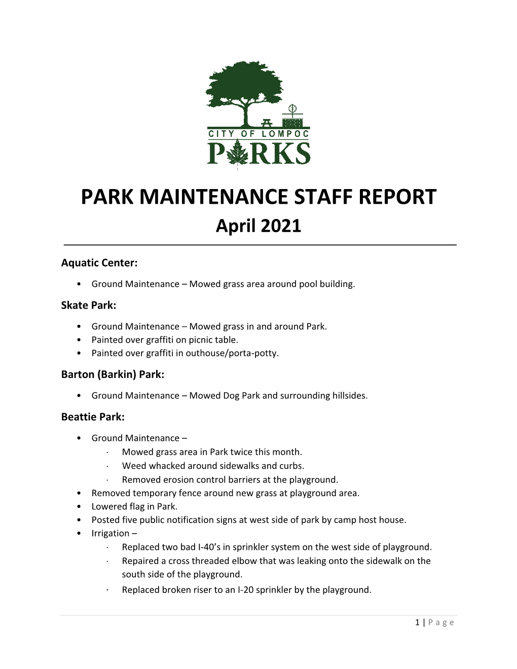 PARK MAINTENANCE STAFF REPORT April 2021