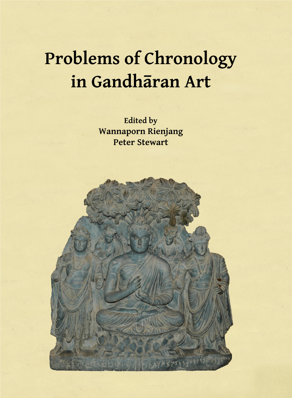 Problems of Chronology in Gandhāran Art