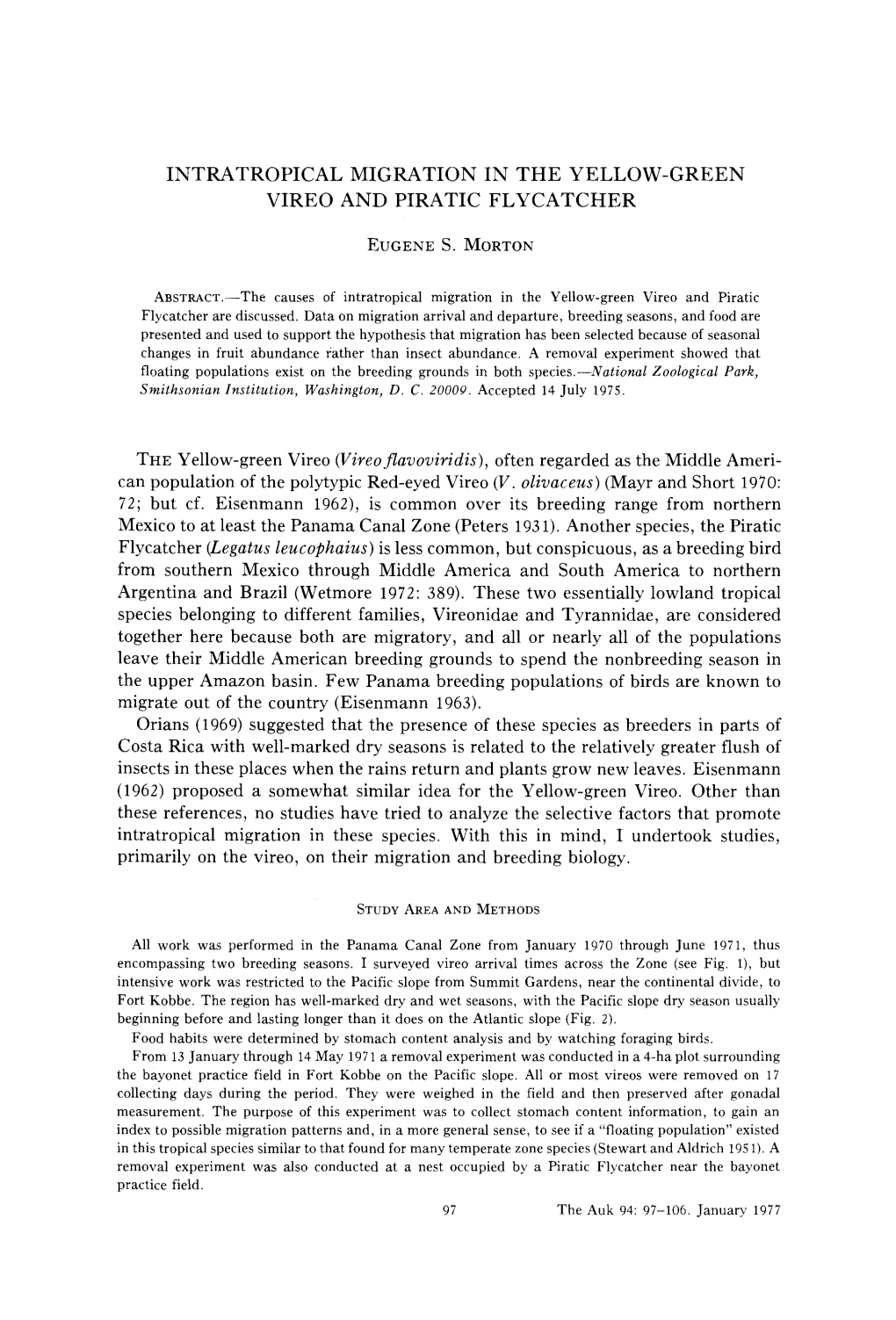 Intratropical Migration in the Yellow-Green Vireo and Piratic Flycatcher