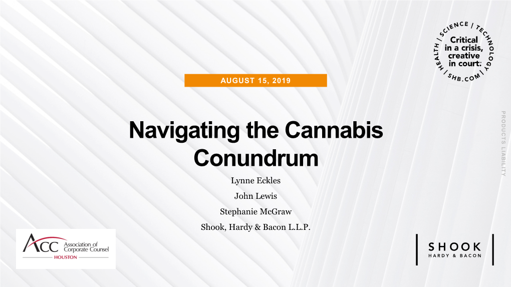 Navigating the Cannabis Conundrum