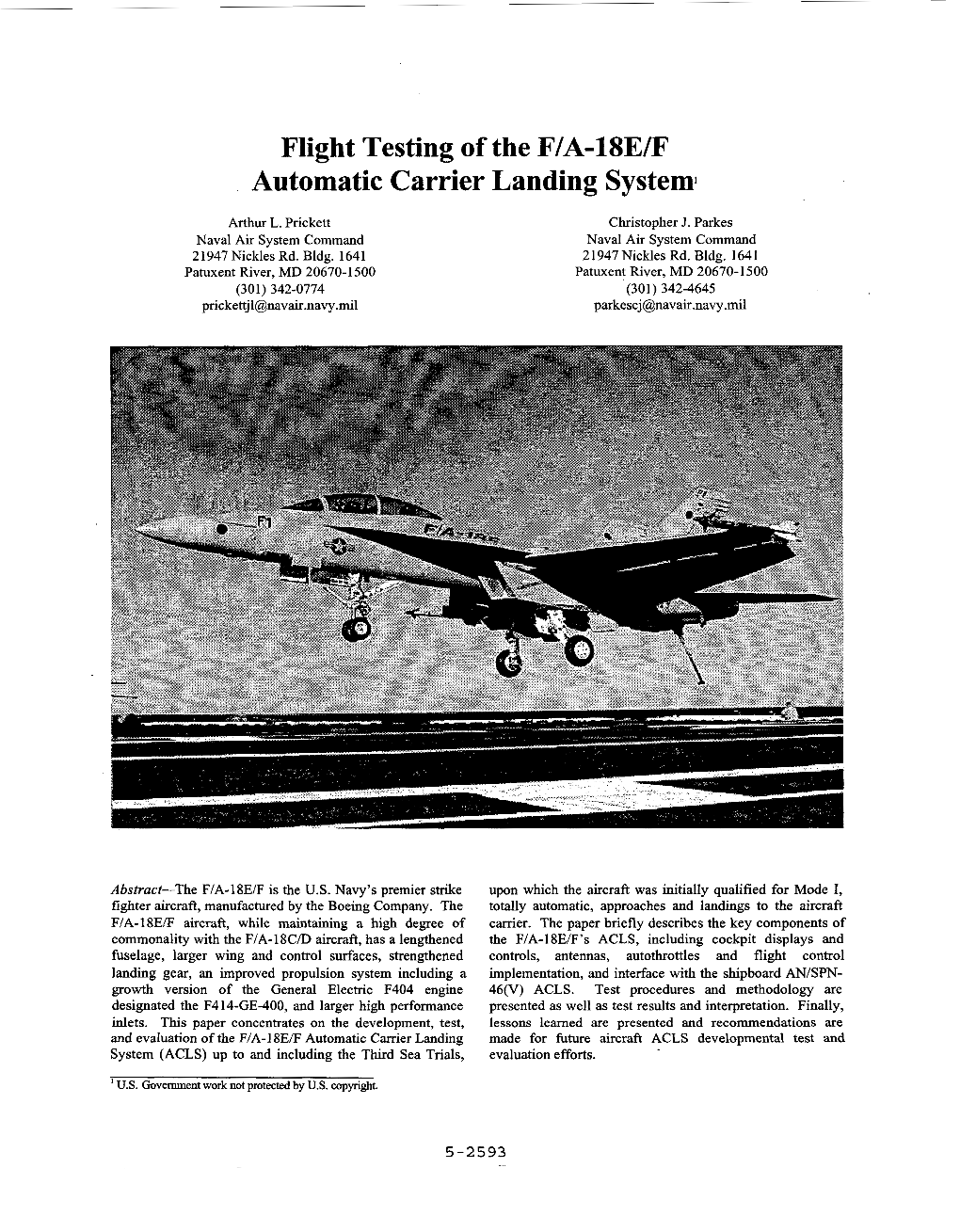 Flight Testing of the F/A-18E/F Automatic Carrier Landing System