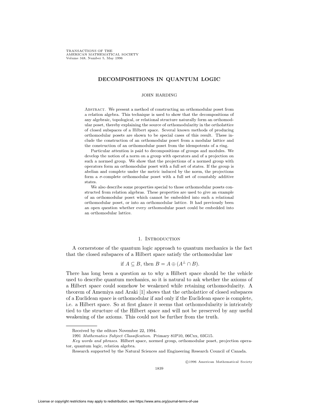 DECOMPOSITIONS in QUANTUM LOGIC 1. Introduction A