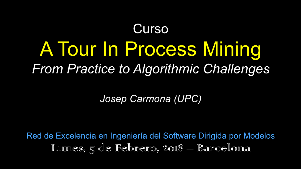 Process Mining from Practice to Algorithmic Challenges