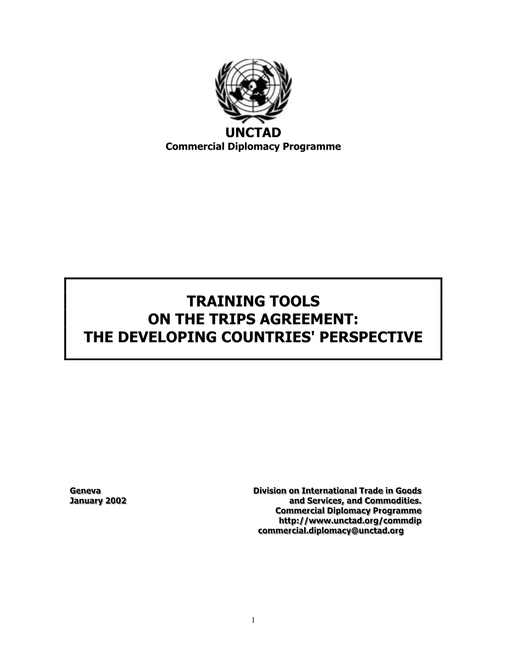 Training Tools on the Trips Agreement: the Developing Countries' Perspective