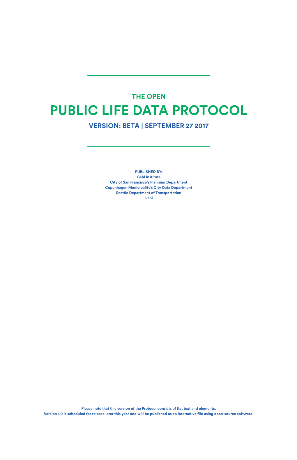 Public Life Data Protocol Version: Beta | September 27 2017