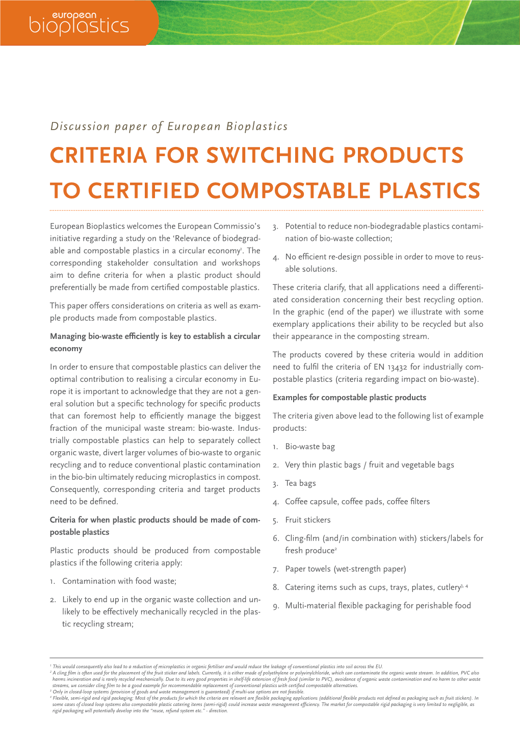 Criteria for Switching Products to Certified