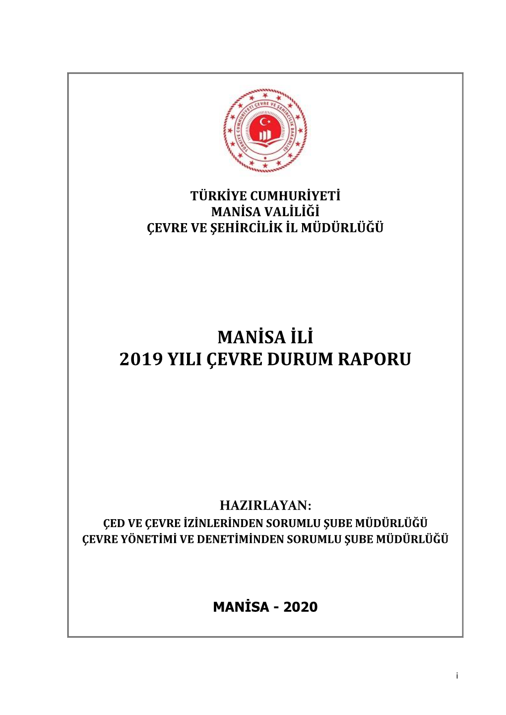 Manisa Ili 2019 Yili Çevre Durum Raporu