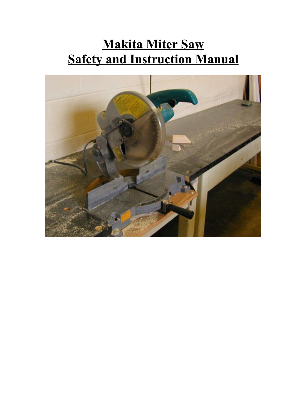 Safety and Instruction Manual