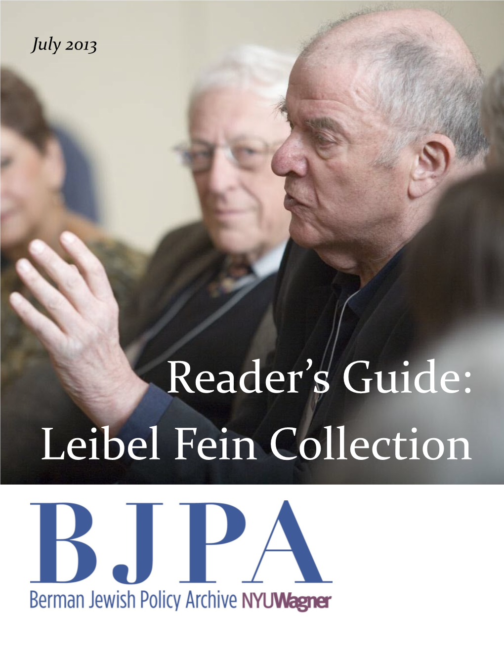 Reader's Guide: Leibel Fein Collection