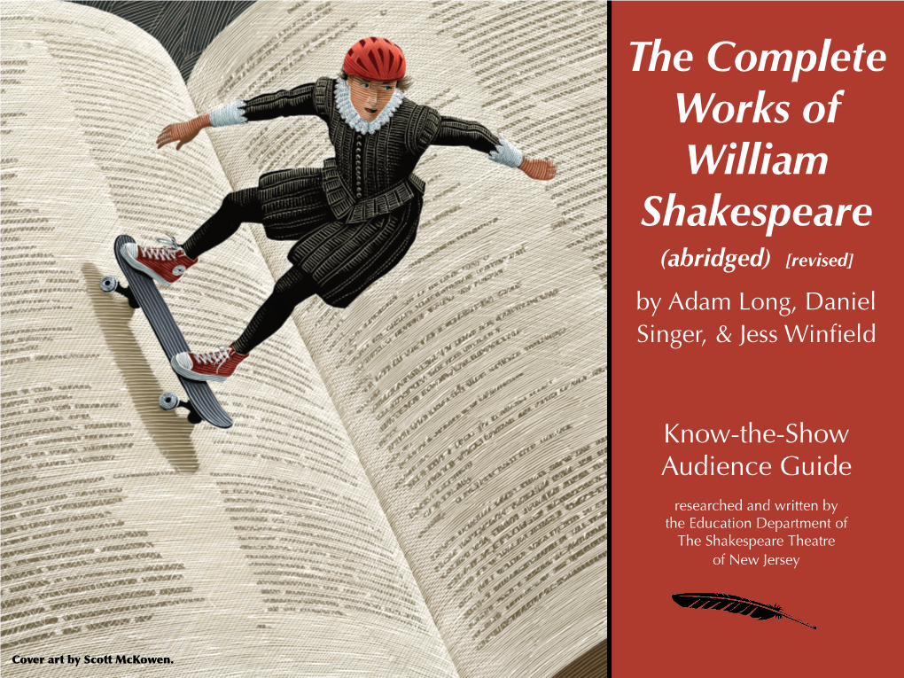 The Complete Works of William Shakespeare (Abridged) [Revised] by Adam Long, Daniel Singer, & Jess Winfield