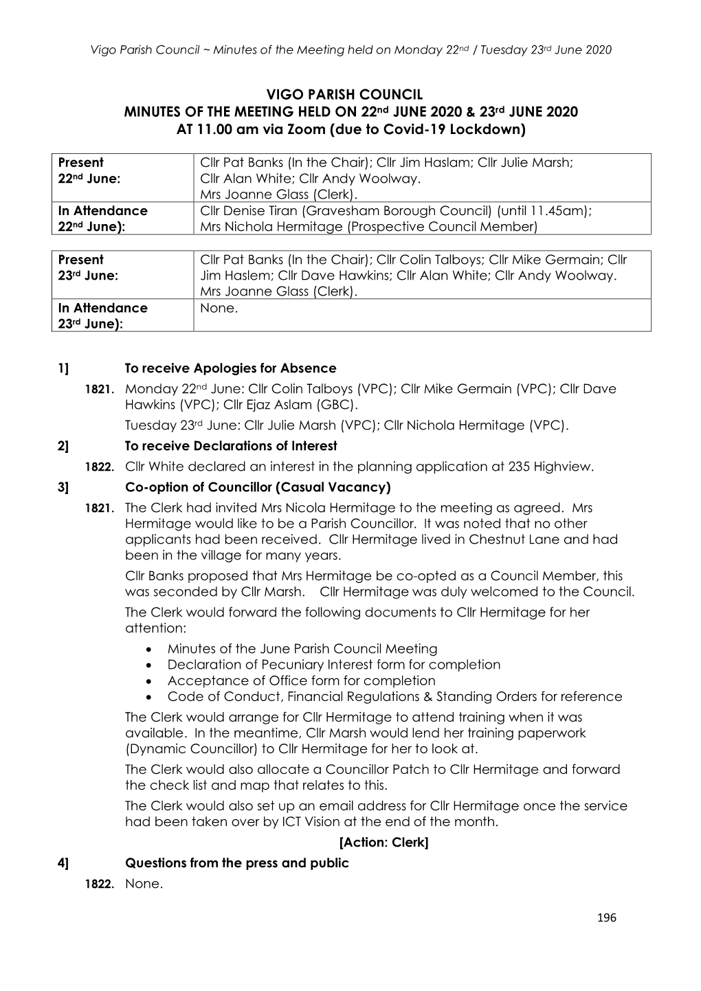 Minutes of the Meeting Held on Monday 22Nd / Tuesday 23Rd June 2020