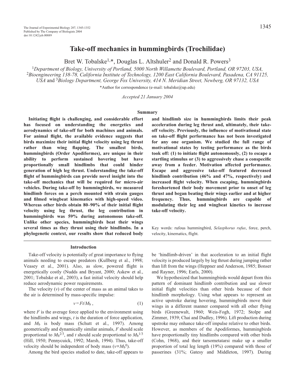 Take-Off Mechanics in Hummingbirds (Trochilidae) Bret W