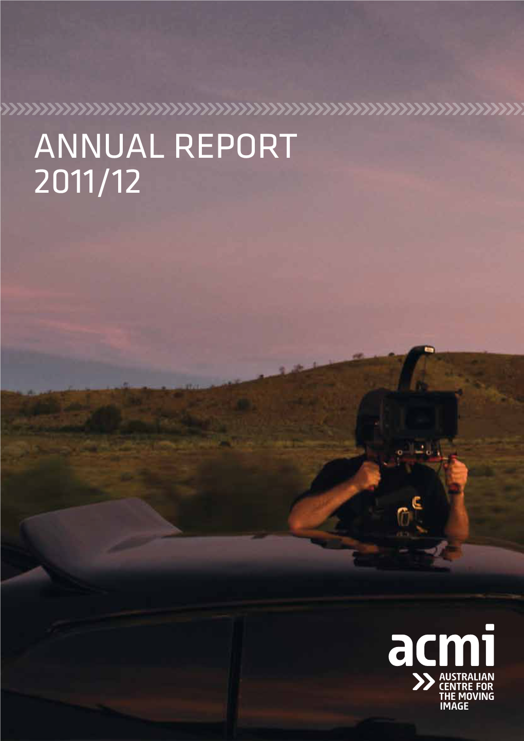 ACMI Annual Report 2011/12