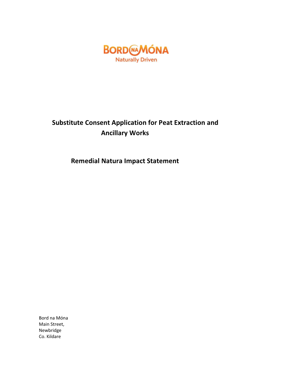 Substitute Consent Application for Peat Extraction and Ancillary Works