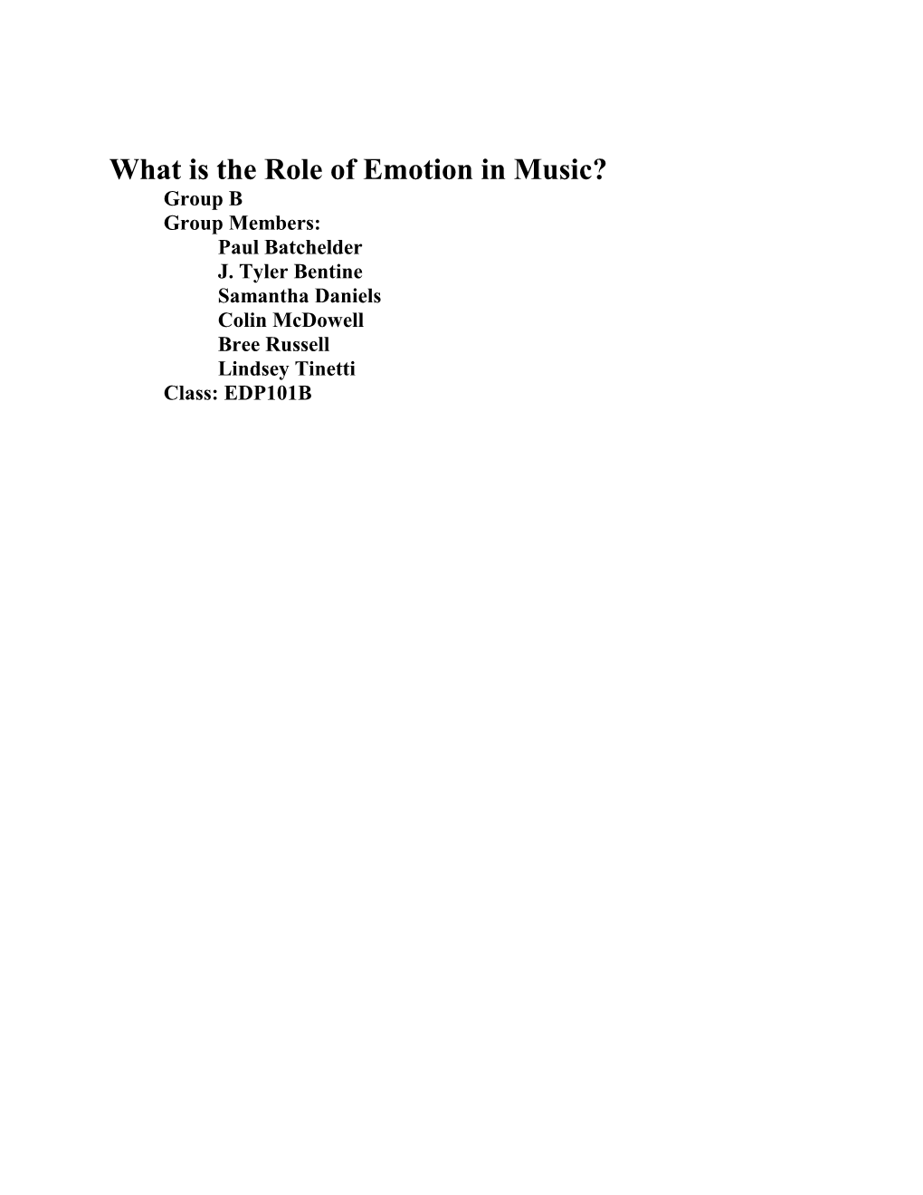 Title: What Is the Role of Emotion in Music