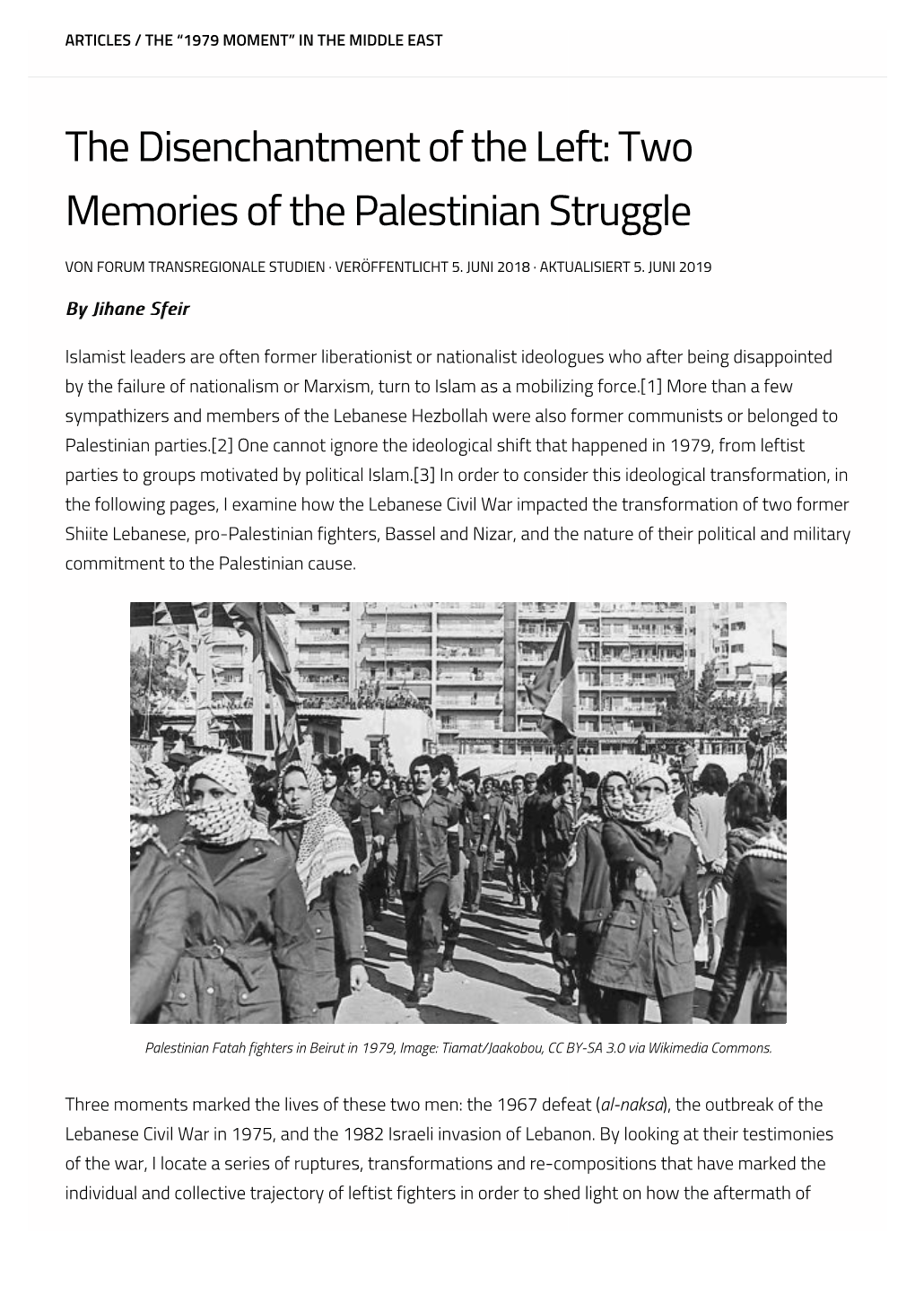 The Disenchantment of the Left: Two Memories of the Palestinian Struggle