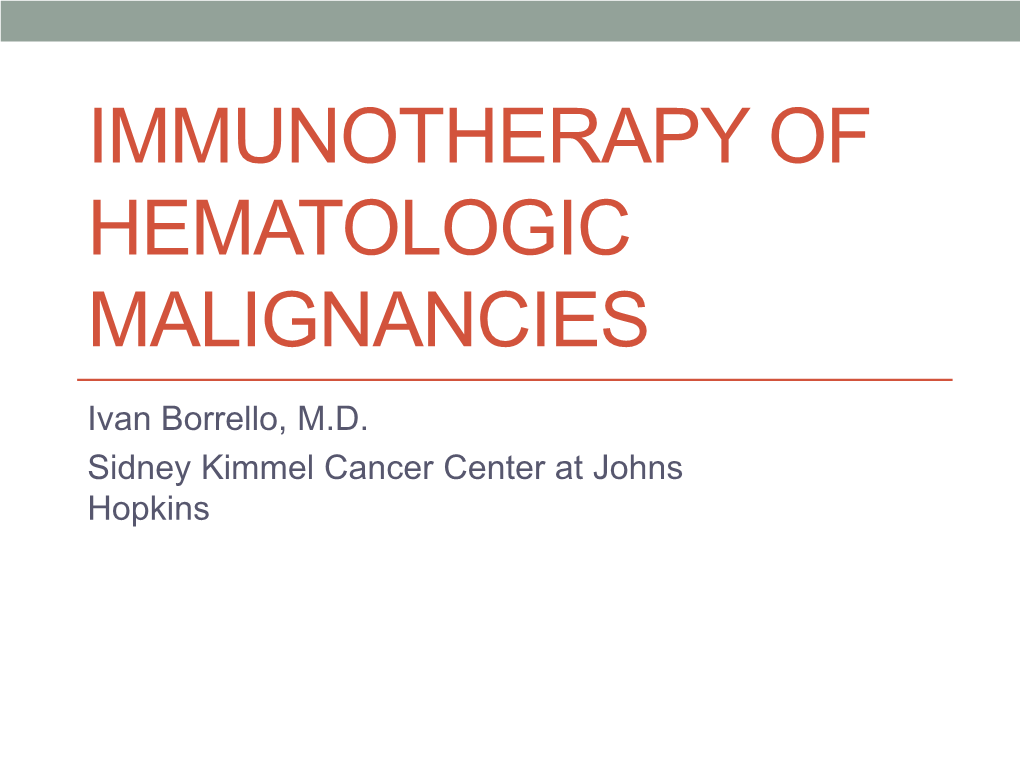 Immunotherapy of Hematologic Malignancies