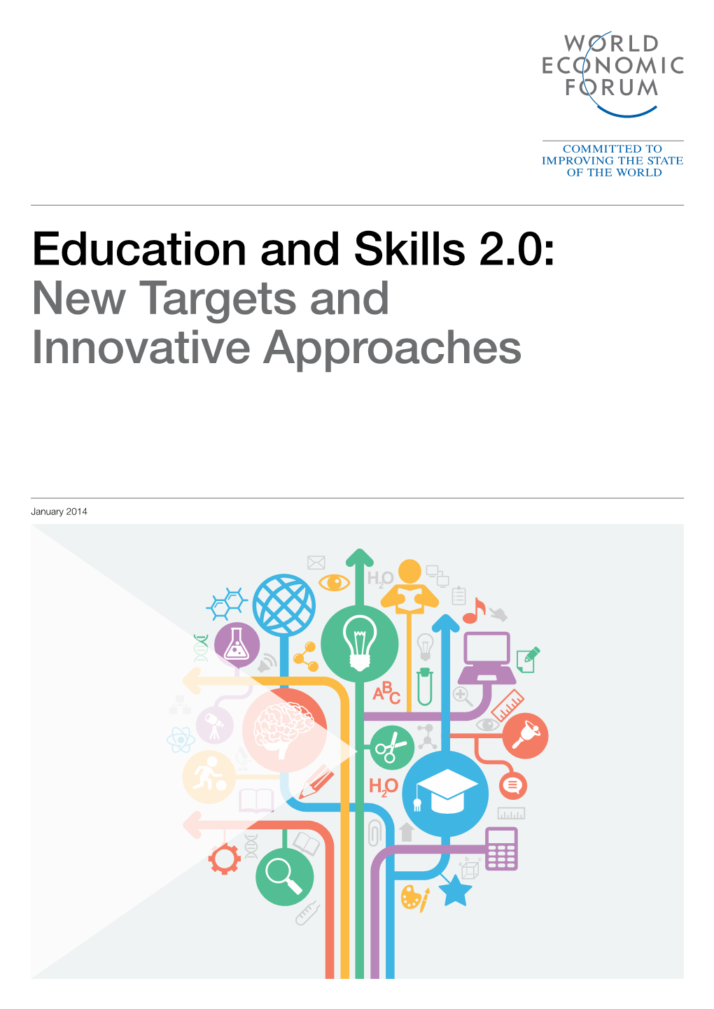 Education and Skills 2.0: New Targets and Innovative Approaches