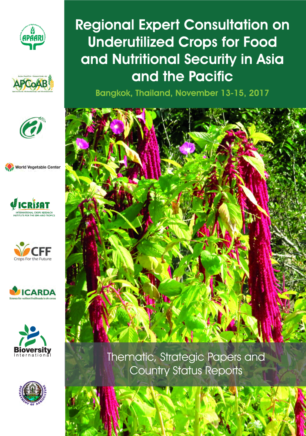 Regional Expert Consultation on Underutilized Crops for Food and Nutritional Security in Asia and the Pacific