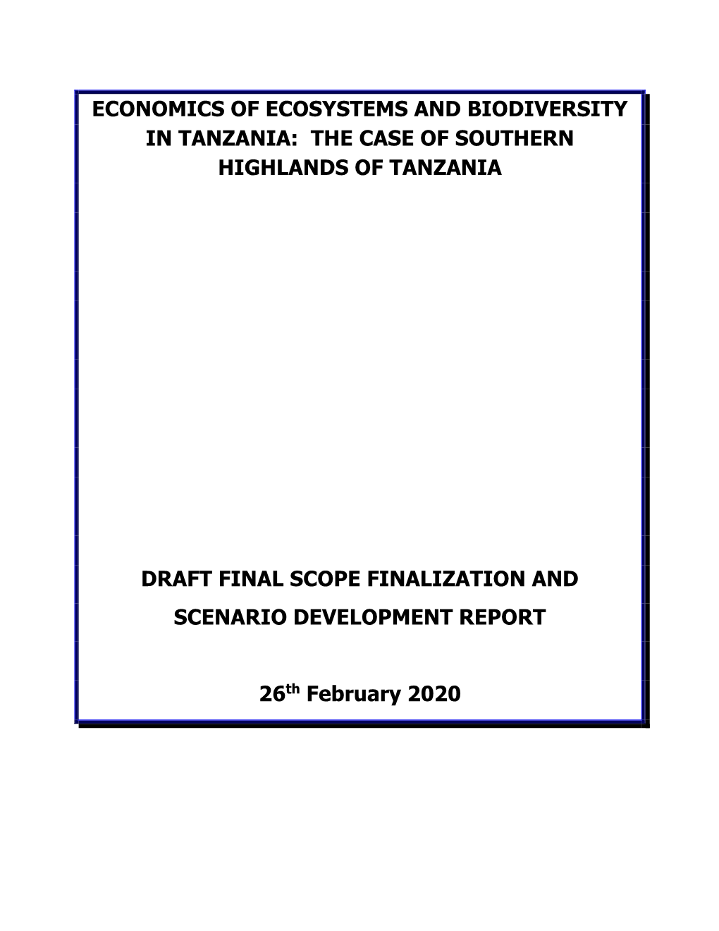 The Case of Southern Highlands of Tanzania