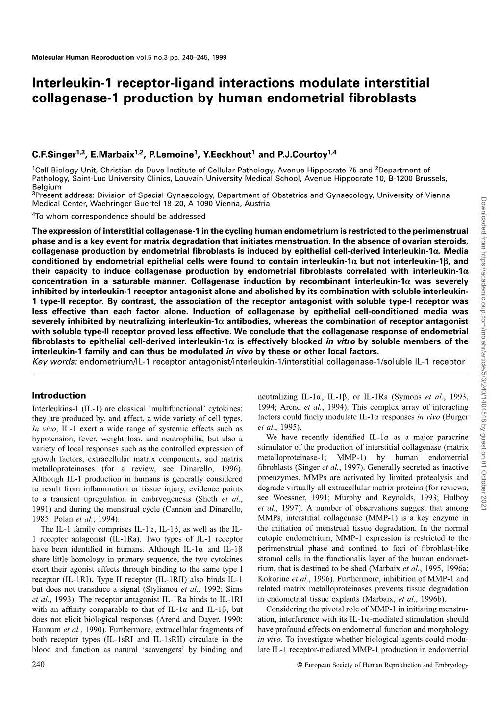 Interleukin-1 Receptor-Ligand Interactions Modulate Interstitial Collagenase-1 Production by Human Endometrial ﬁbroblasts
