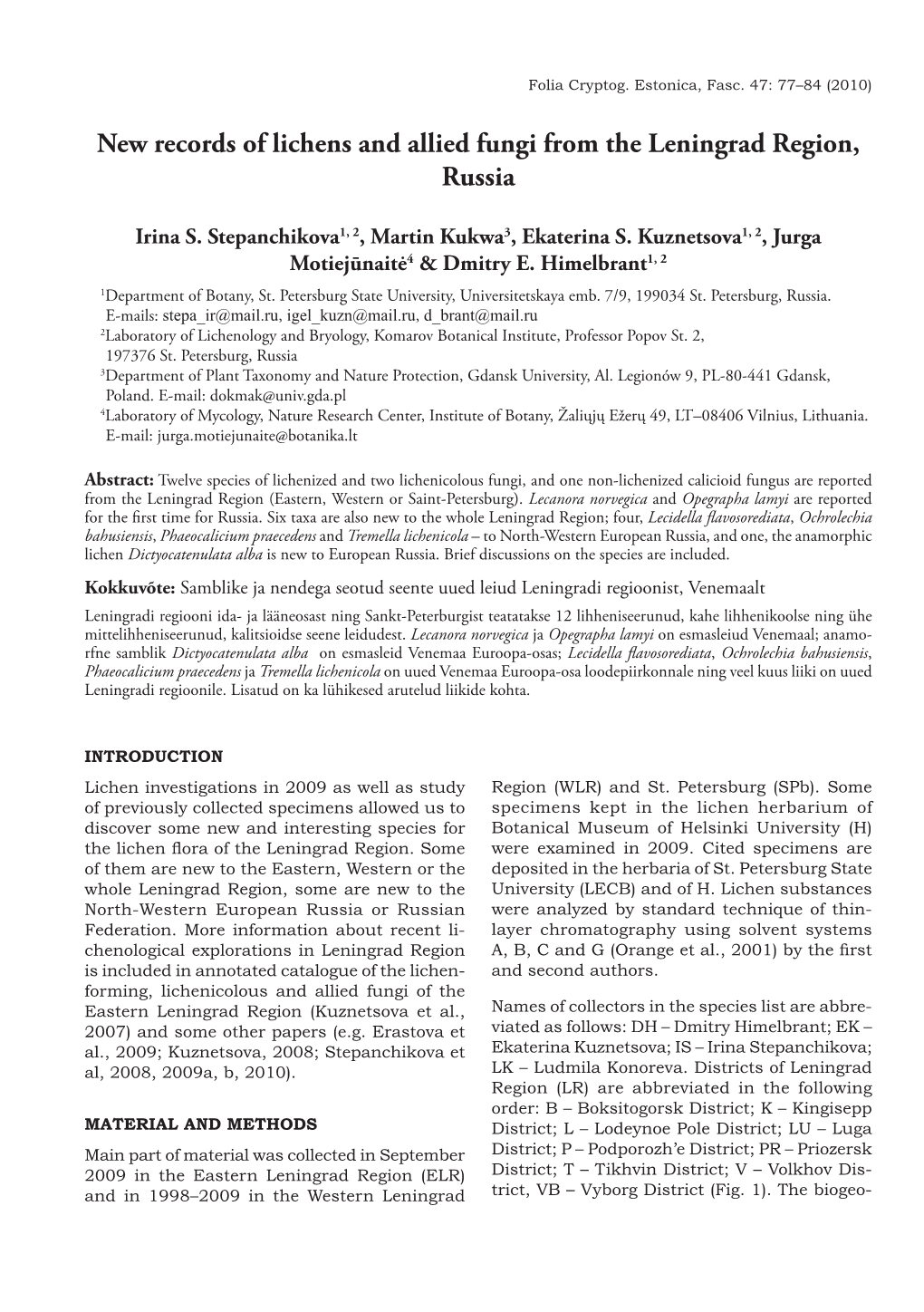 New Records of Lichens and Allied Fungi from the Leningrad Region, Russia